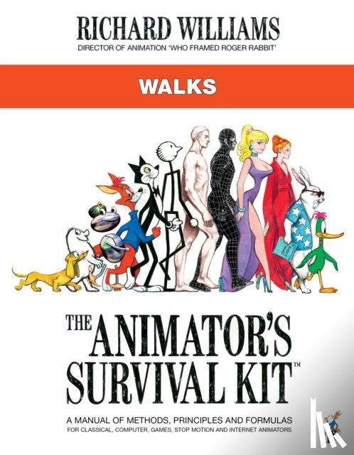 Williams, Richard E. - The Animator's Survival Kit: Walks