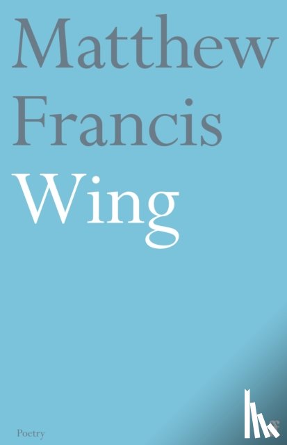 Francis, Matthew - Wing