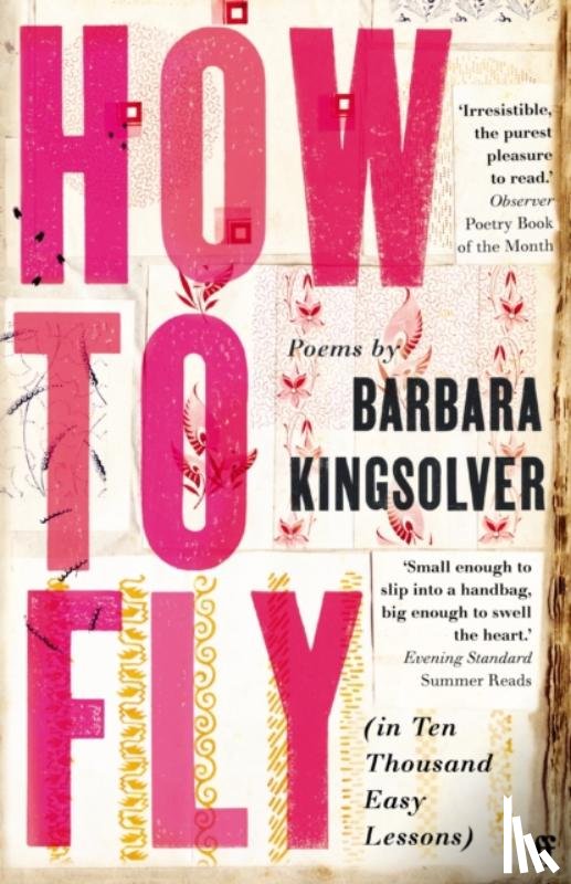 Kingsolver, Barbara - How to Fly