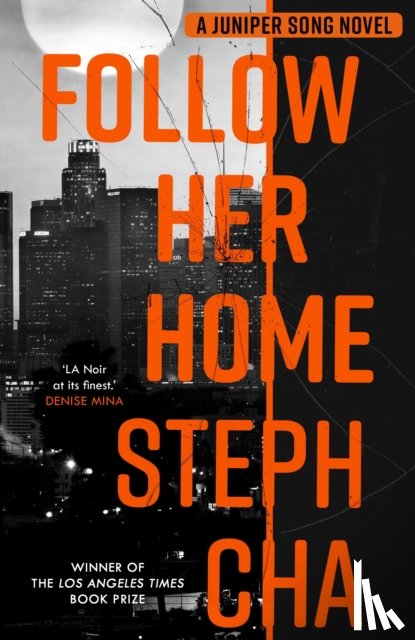 Cha, Steph - Follow Her Home