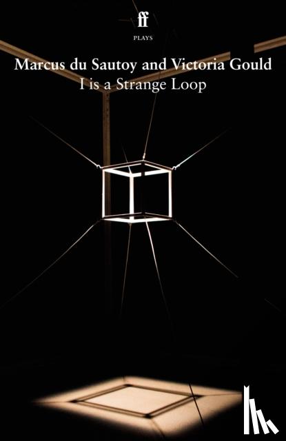 Sautoy, Marcus du, Gould, Victoria - I is a Strange Loop