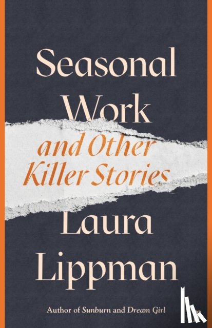 Lippman, Laura - Seasonal Work