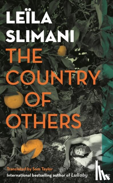 Slimani, Leila - The Country of Others