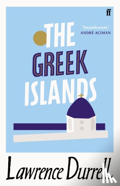 Durrell, Lawrence - The Greek Islands