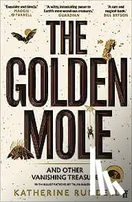 Rundell, Katherine - The Golden Mole