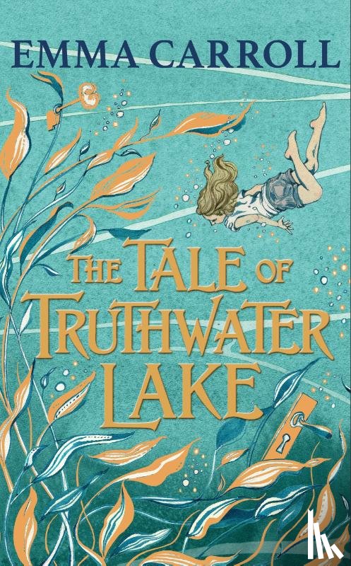 Carroll, Emma - The Tale of Truthwater Lake