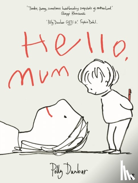 Dunbar, Polly - Hello, Mum