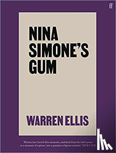 Ellis, Warren - Nina Simone's Gum