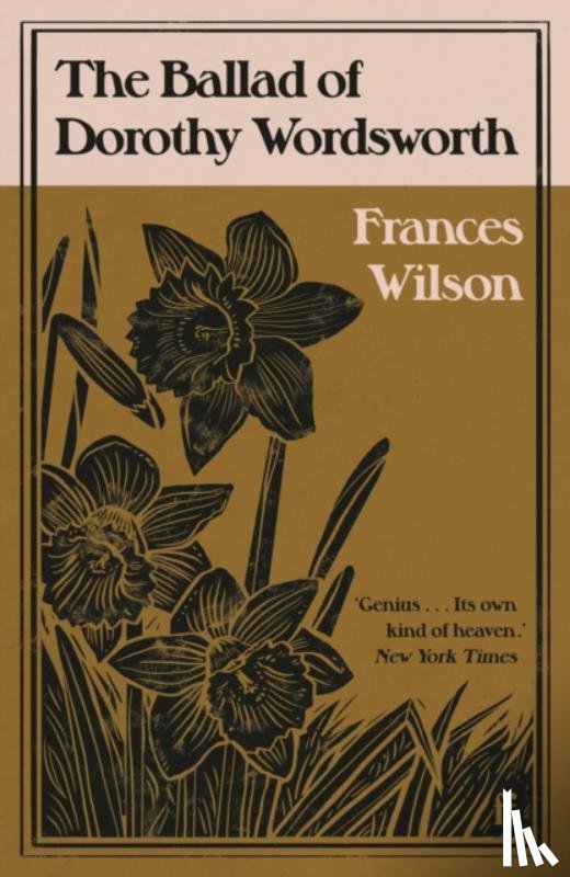 Wilson, Frances - The Ballad of Dorothy Wordsworth
