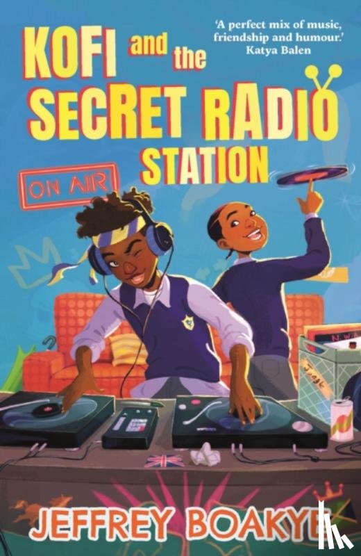 Boakye, Jeffrey - Kofi and the Secret Radio Station