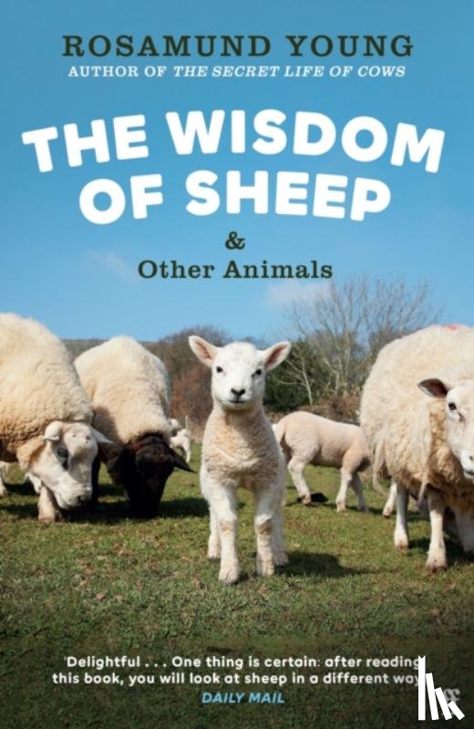 Young, Rosamund - The Wisdom of Sheep & Other Animals