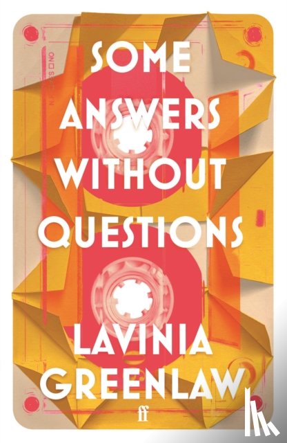 Greenlaw, Lavinia - Some Answers Without Questions