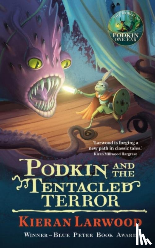 Larwood, Kieran - Podkin and the Tentacled Terror
