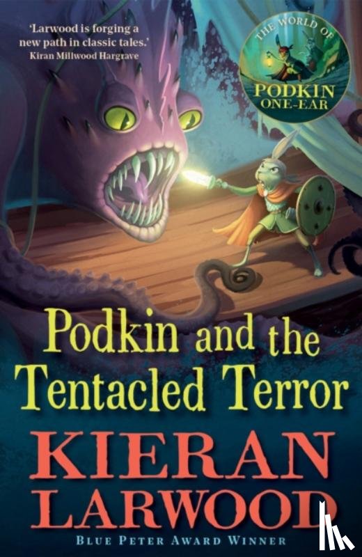 Larwood, Kieran - Podkin and the Tentacled Terror