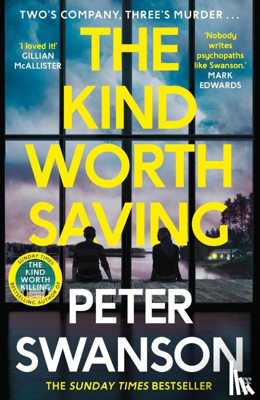 Swanson, Peter - The Kind Worth Saving