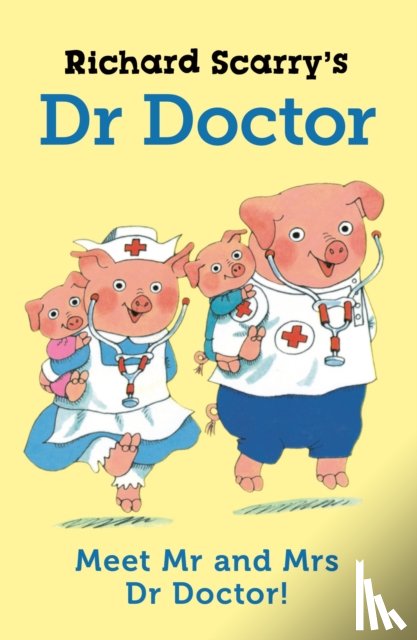 Scarry, Richard - Richard Scarry's Dr Doctor