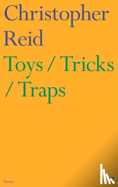 Reid, Christopher - Toys / Tricks / Traps