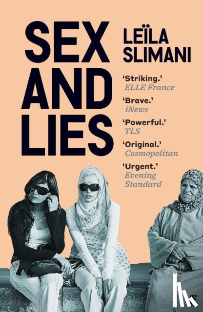 Slimani, Leila - Sex and Lies