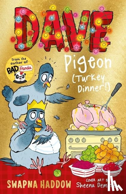 Haddow, Swapna - Dave Pigeon (Turkey Dinner!)