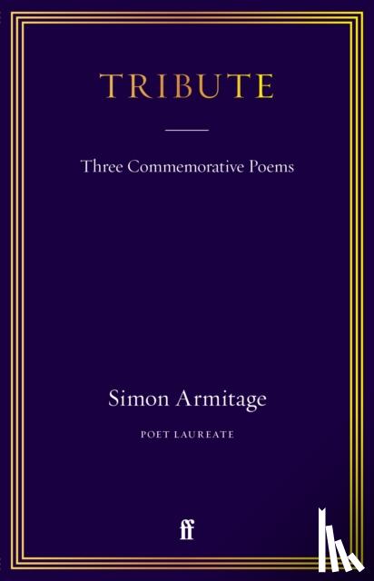 Armitage, Simon - Tribute