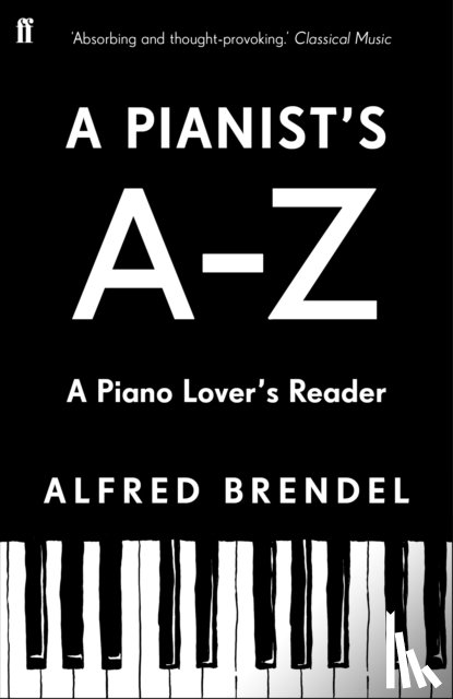Brendel, Alfred - A Pianist's A–Z