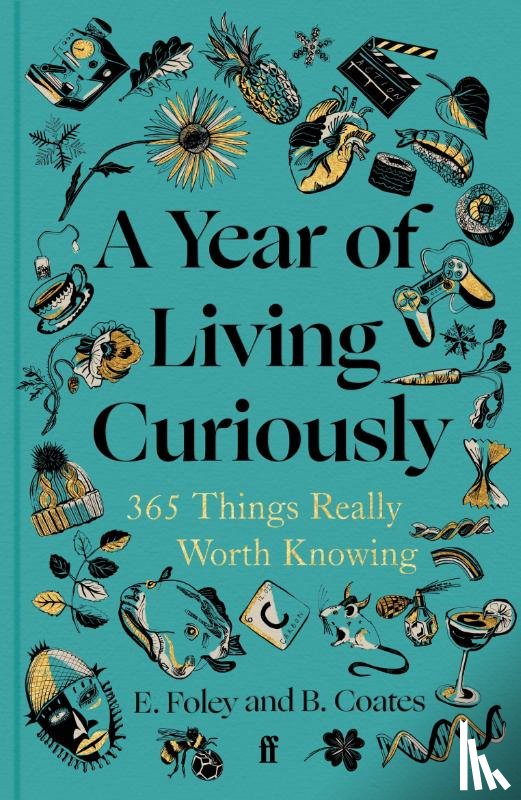 Coates, Beth, Foley, Elizabeth - A Year of Living Curiously