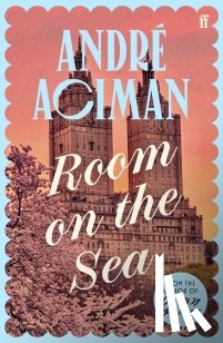 Aciman, Andre - Room on the Sea