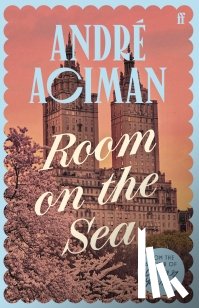 Aciman, Andre - Room on the Sea