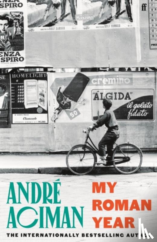 Aciman, André - My Roman Year