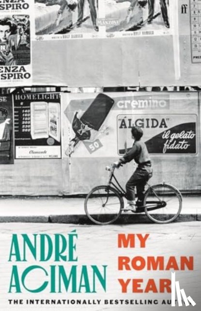 Aciman, Andre - My Roman Year