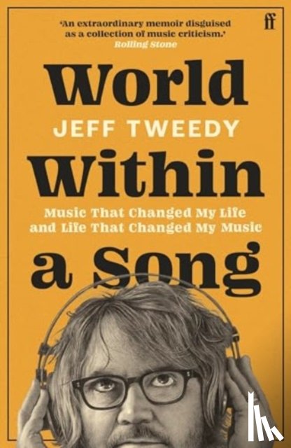 Tweedy, Jeff - World Within a Song