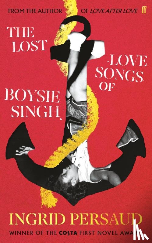 Persaud, Ingrid - The Lost Love Songs of Boysie Singh