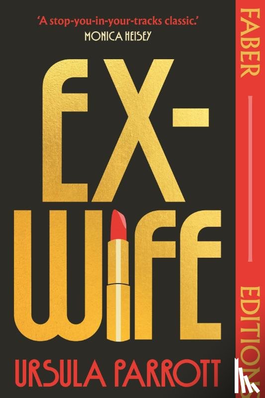 Parrott, Ursula - Ex-Wife (Faber Editions)