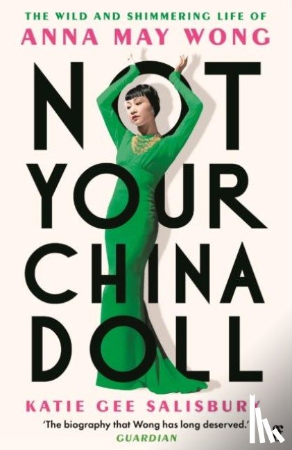 Salisbury, Katie Gee - Not Your China Doll
