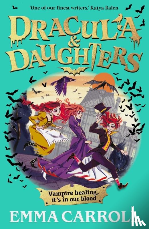 Carroll, Emma - Dracula & Daughters