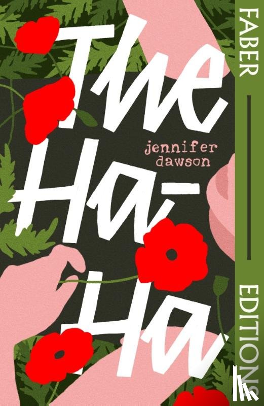 Dawson, Jennifer - The Ha-Ha (Faber Editions)