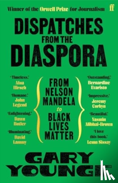 Younge, Gary - Dispatches from the Diaspora