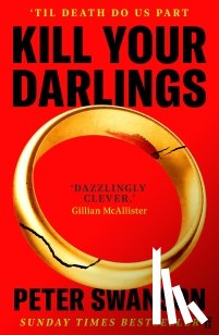 Swanson, Peter - Kill Your Darlings