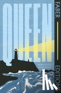 Trotzig, Birgitta - Queen (Faber Editions)