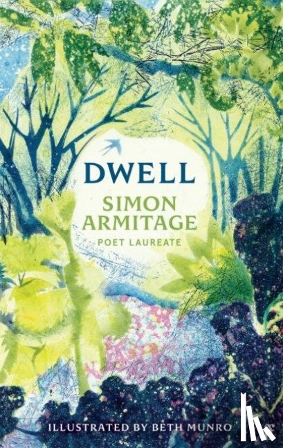 Armitage, Simon - Dwell