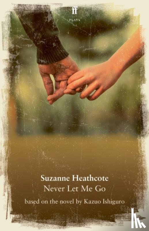 Heathcote, Suzanne - Never Let Me Go