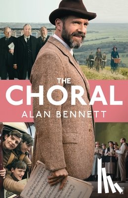 Bennett, Alan - The Choral