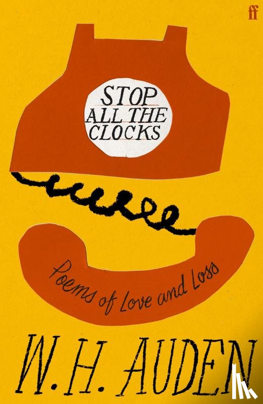 Auden, W.H. - Stop All the Clocks