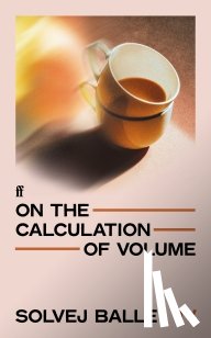 Balle, Solvej - On the Calculation of Volume IV