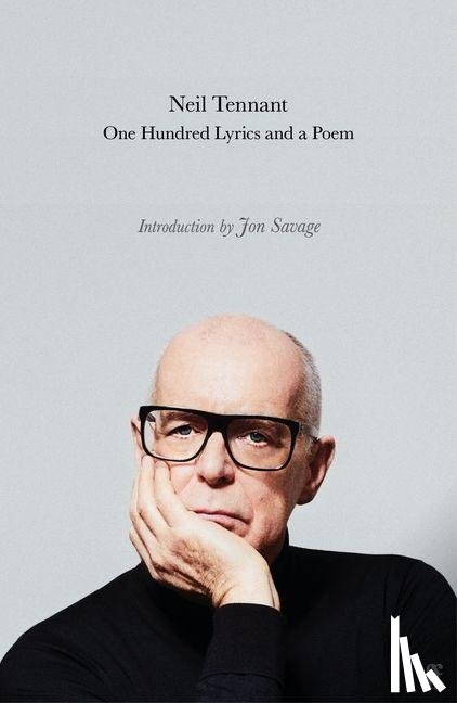 Tennant, Neil - One Hundred Lyrics and a Poem