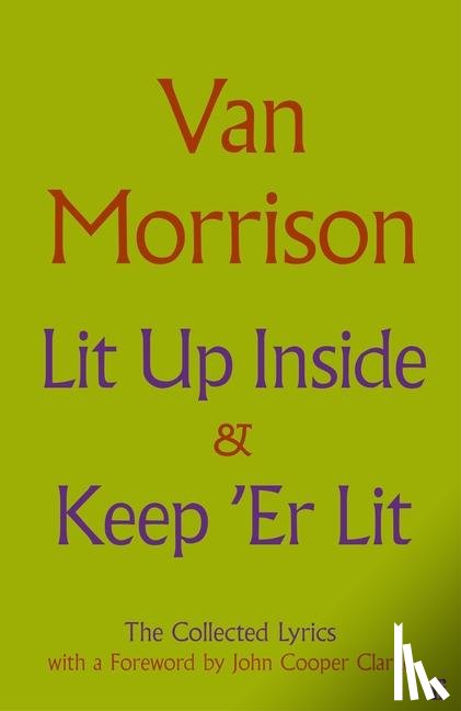 Morrison, Van - Lit Up Inside / Keep 'Er Lit
