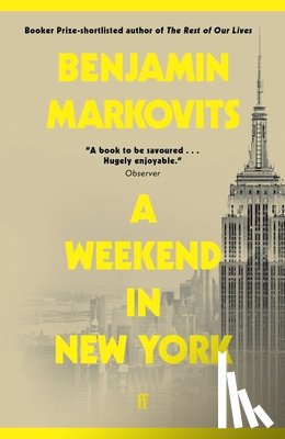Markovits, Benjamin - A Weekend in New York