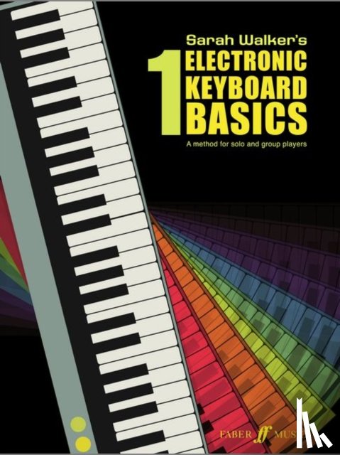 Sarah Walker - Electronic Keyboard Basics 1