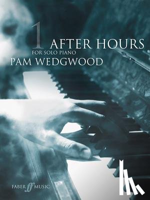Pam Wedgwood - After Hours Book 1