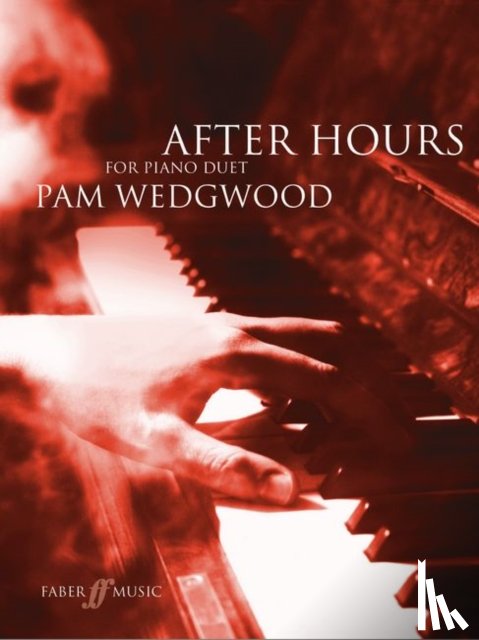 Wedgwood, Pam - After Hours Piano Duets